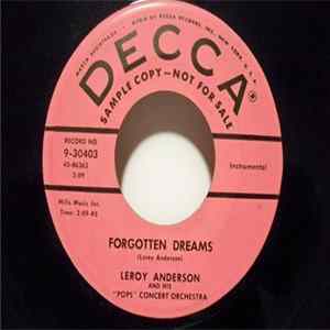 Leroy Anderson And His "Pops" Concert Orchestra - Forgotten Dreams / The Bluebells Of Scotland flac