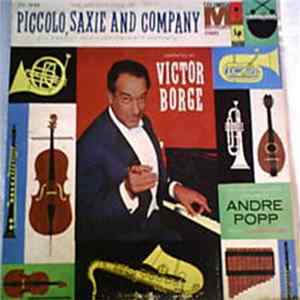 Victor Borge / André Popp - The Adventures Of Piccolo, Saxie And Company flac