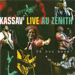 Kassav' - Live Au Zénith - Sé Nou Menm' flac