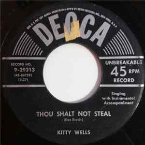 Kitty Wells - Thou Shalt Not Steal / I Hope My Divorce Is Never Granted flac