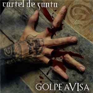 Cartel De Santa - Golpe AVIsa flac