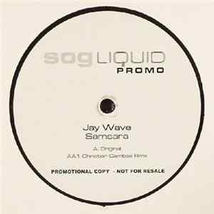 Jay Wave - Samsara flac
