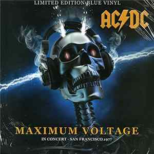 AC/DC - Maximum Voltage - In Concert - San Francisco '77 flac