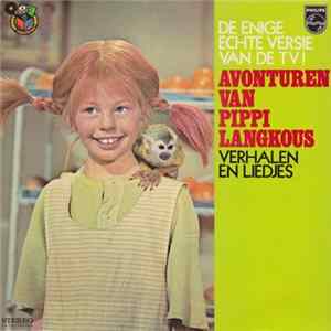 Pippi Langkous - Avonturen Van Pippi Langkous (Verhalen En Liedjes) flac