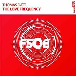 Thomas Datt - The Love Frequency flac