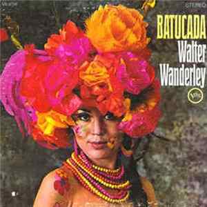 Walter Wanderley - Batucada flac