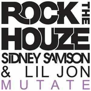 Sidney Samson & Lil Jon - Mutate flac