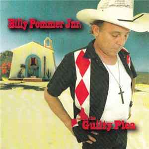 Billy Pommer Jnr. And The Guilty Plea - Billy Pommer Jnr. And The Guilty Plea flac