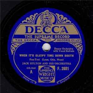 Jack Hylton And His Orchestra - When It's Sleepy Time Down South / Three Little Times flac