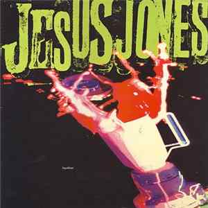 Jesus Jones - Liquidizer flac