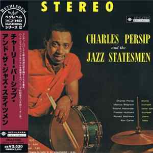 Charles Persip And The Jazz Statesmen - Charles Persip And The Jazz Statesmen flac