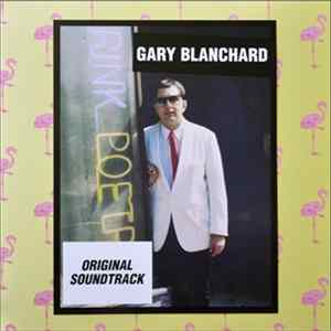 Gary Blanchard - Original Soundtrack flac