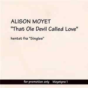 Alison Moyet - That Ole Devil Called Love flac