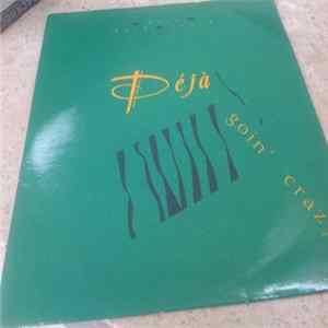 Deja - Going Crazy flac