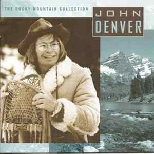 John Denver - The Rocky Mountain Collection flac