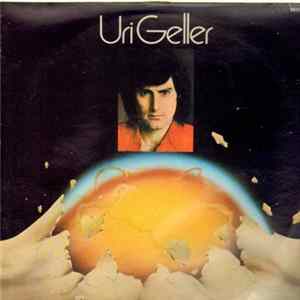 Uri Geller - Uri Geller (French) flac