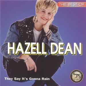 Hazell Dean - The Best Of Hazell Dean - They Say It's Gonna Rain flac