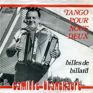 Camille Blanckaert - Tango Pour Nous Deux flac