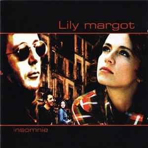 Lily Margot - Insomnie flac
