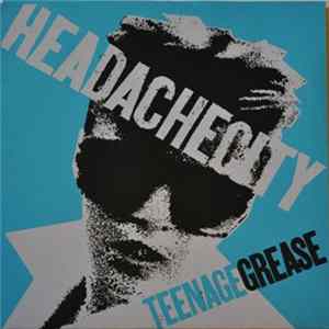 Headache City - Teenage Grease flac