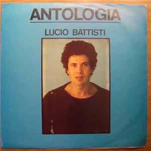 Lucio Battisti - Antologìa flac
