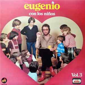 Eugenio - Con Los Niños (Vol. 3) flac