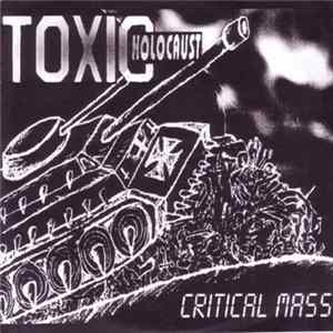 Toxic Holocaust - Critical Mass flac