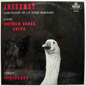 Ansermet, L'Orchestre De La Suisse Romande, Ravel, Debussy - Mother Goose Suite / Nocturnes flac