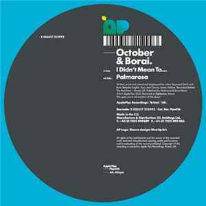 October & Borai - I Didn't Mean To... / Palmarosa flac