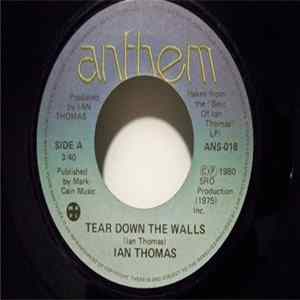 Ian Thomas - Tear Down The Walls flac