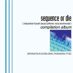 Various - Sequence Or Die flac