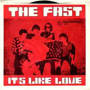 The Fast - It's Like Love flac