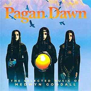 Medwyn Goodall - Pagan Dawn flac