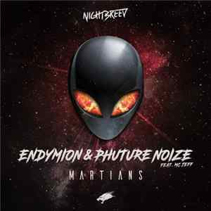 Endymion & Phuture Noize Feat. MC Jeff - Martians flac