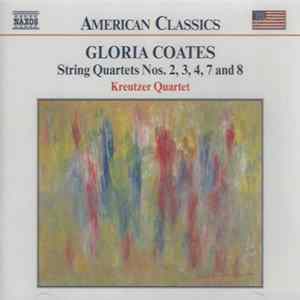 Gloria Coates – Kreutzer Quartet - String Quartets Nos. 2, 3, 4, 7 And 8 flac