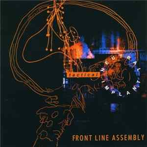 Frontline Assembly - Tactical Neural Implant flac