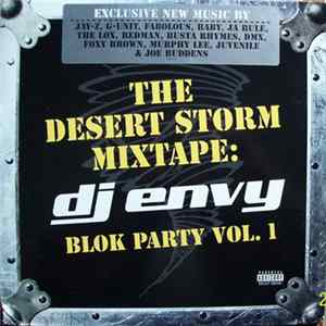 DJ Envy - The Desert Storm Mixtape: DJ Envy - Blok Party, Vol. 1 flac