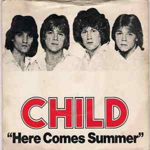 Child - Here Comes Summer flac