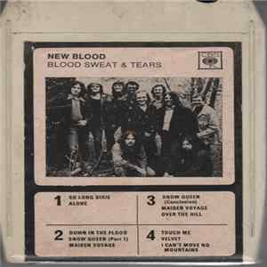 Blood, Sweat & Tears - New Blood flac