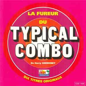 Typical Combo - La Fureur Du Typical Combo10 Titres Originaux flac