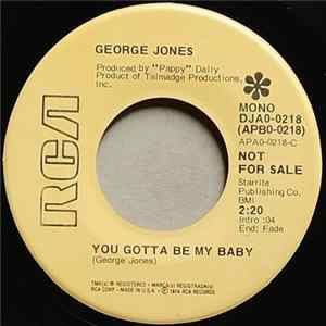 George Jones - You Gotta Be My Baby flac