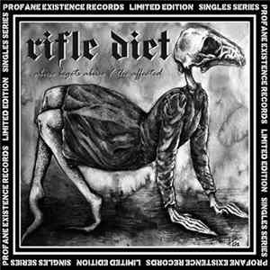 Rifle Diet - Abuse Begets Abuse flac