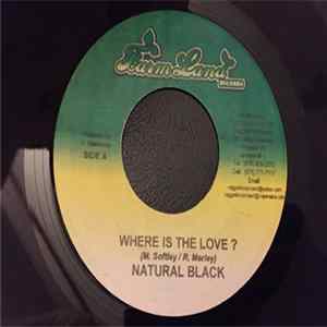 Natural Black - Where is The Love ? flac