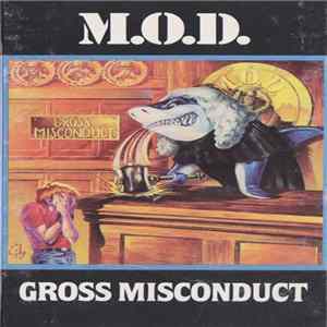 M.O.D. - Gross Misconduct flac