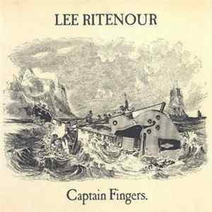 Lee Ritenour - Captain Fingers flac