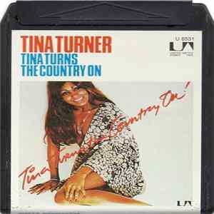 Tina Turner - Tina Turns The Country On flac