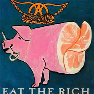 Aerosmith - Eat The Rich flac