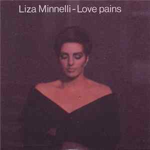 Liza Minnelli - Love Pains flac