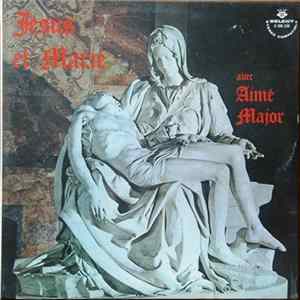 Aimé Major - Jésus Et Marie flac