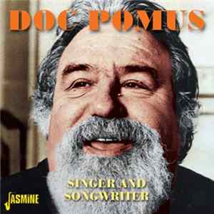 Doc Pomus - Singer And Songwriter flac